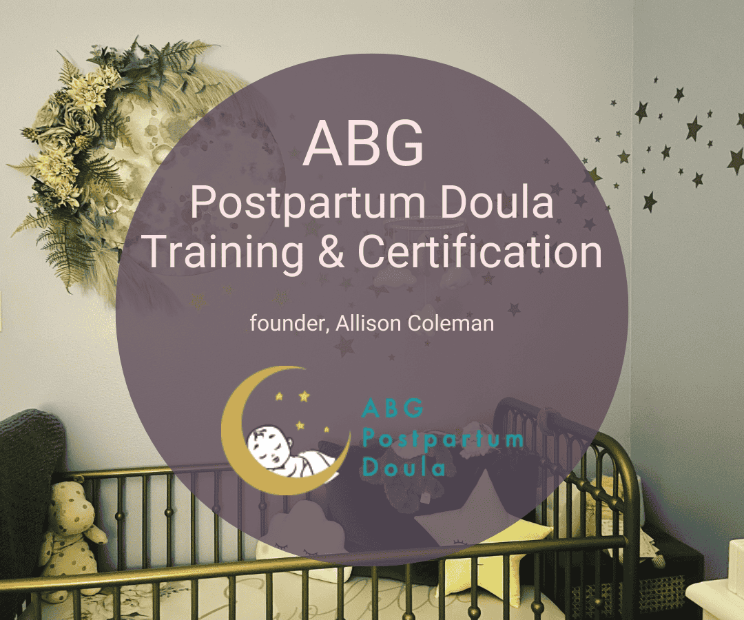 ABG Postpartum Doula Training and Certification