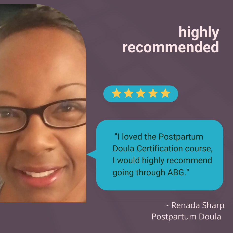 ABG Postpartum Doula Testimonial from Renada Sharp